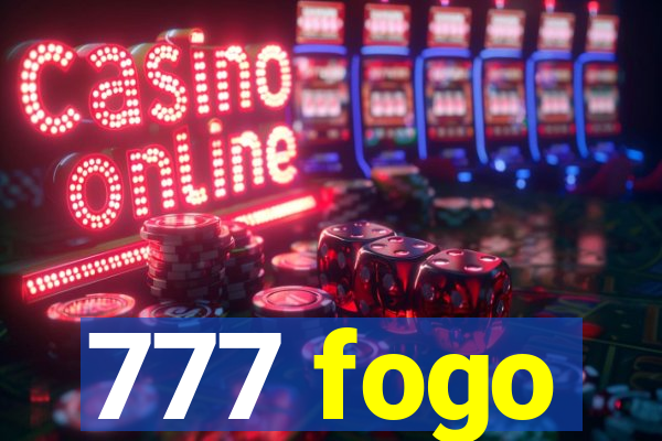 777 fogo